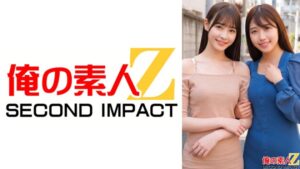 【765ORECS-707】美人奥様2人の優しいたわわ筆おろしねねさん(28歳/結婚4年目/元アイドル)とあおさん(27歳/結婚5年目/素朴) / 俺の素人-Z-SECONDIMPACT
